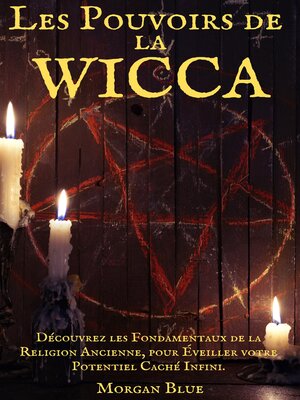 cover image of Les Pouvoirs de la Wicca